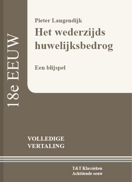 Het wederzijds huwelijksbedrog - Pieter Langendijk - Paperback (9789066200258) Top Merken Winkel